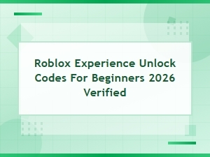Roblox Experience Unlock Codes for Beginners 2026 Verified List