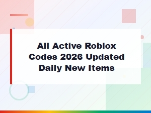 All Active Roblox Codes 2026 - Updated Daily New Items & Free Rewards