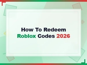 How to Redeem Roblox Codes 2026 – Step-by-Step Guide for Free Rewards